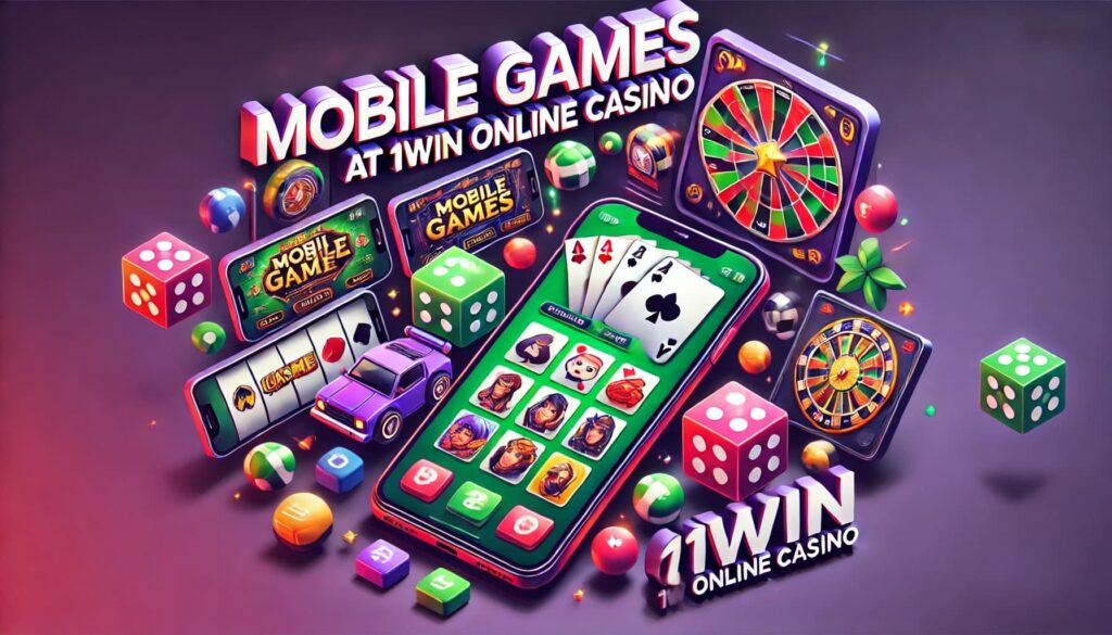 Mobile Games at 1win Online Casino